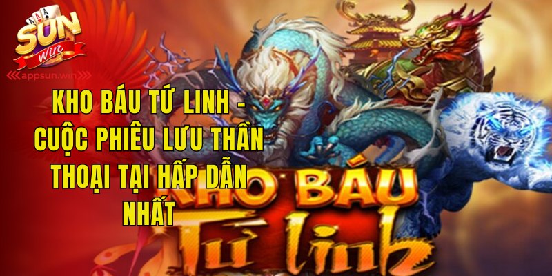 Kho Báu Tứ Linh